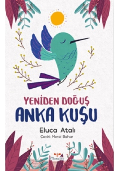 Yeniden Doğuş Anka Kuşu