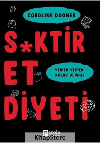 S*Ktir Et Diyeti / Caroline Dooner