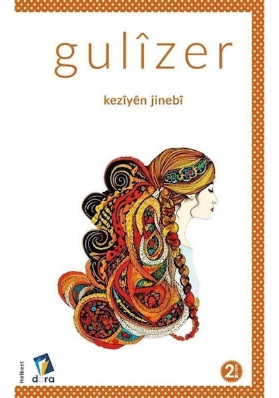 Keziyen Jinebi - Gulizer - Dara