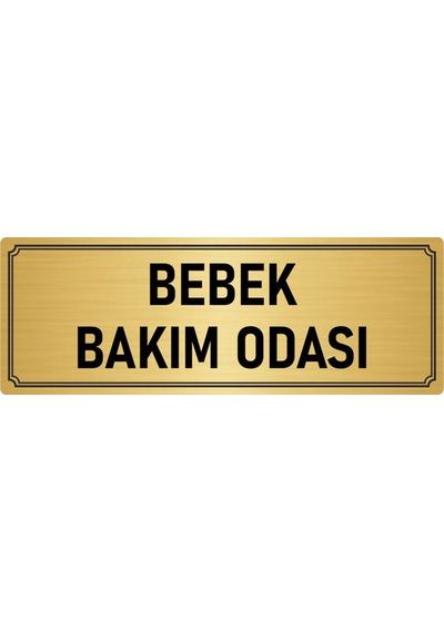 Metal Yönlendirme Levhası, Departman Kapı İsimliği Bebek Bakım Odası 10x20 cm Altın Renk