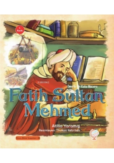Ömer'Le Bir Kutu Macera: Fatih Sultan Mehmed