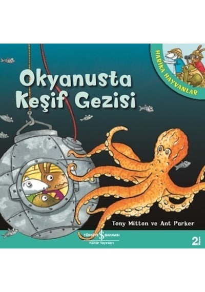 Harika Hayvanlar - Okyanusta Keşif Gezisi