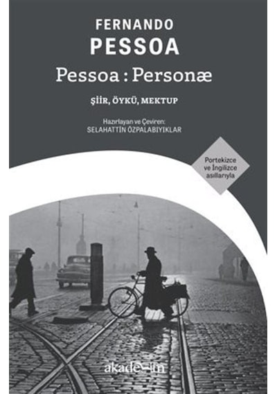 Pessoa : Personæ Şiir, Öykü, Mektup Portekizce Ve İngilizce...