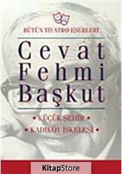 Küçük Şehir - Kadıköy İskelesi - Cevat Fehmi Başkut - İnkılap Kitabevi