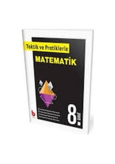 Basamak 8. Sınıf Taktik ve Pratiklerle Matematik - 2021