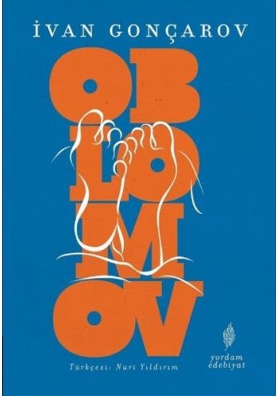Oblomov - İvan Aleksandroviç Gonçarov - Yordam Edebiyat