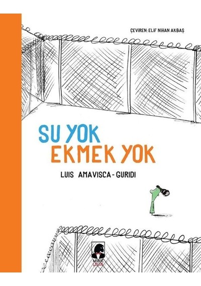 Su Yok Ekmek Yok - Luis Amavisca - Küsurat