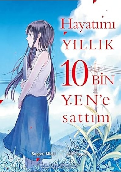 Oyuncak Bebek Sevgilim 3 + Atatürk Çizgi Roman + Hayatımı Yıllık 10 Bin Yen'e Sattım