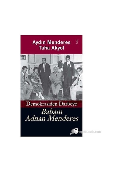 Adnan Menderes'in Hayatı Ve Politikası Üzerine Bir İnceleme