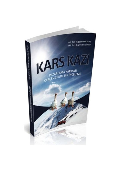 Kars Kazı -  Sebahattin Yıldız, Levent Gelibolu - Savaş Yayınevi
