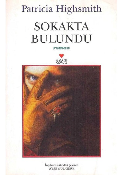 Sokakta Bulundu - Patricia Highsmith - 1.baskı 2.el