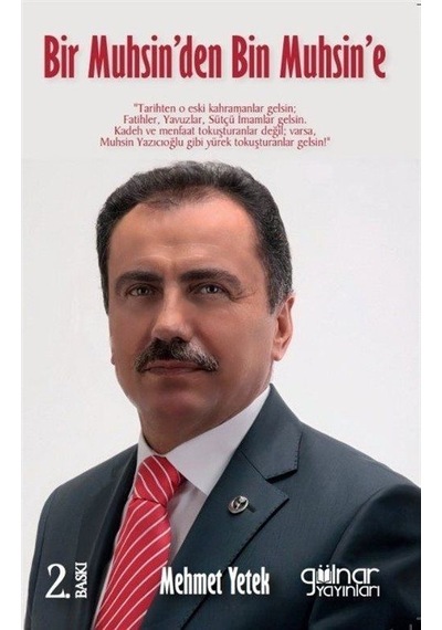 Bir Muhsin'den Bin Muhsin'e - Mehmet Yetek - Gülnar Yayınları