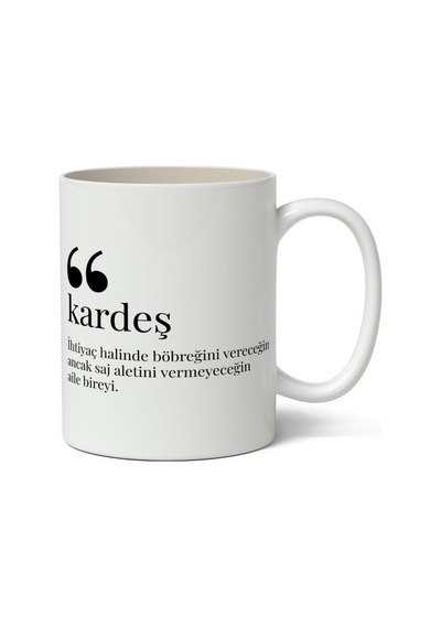 Kardeş Kelime Anlamı Baskılı Kupa Bardak Baskılı Kahve Kupa Bardak