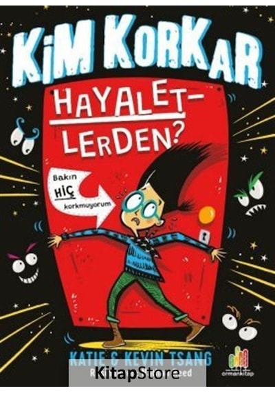 Kim Korkar Hayaletlerden? - Katie Tsang - Orman Kitap