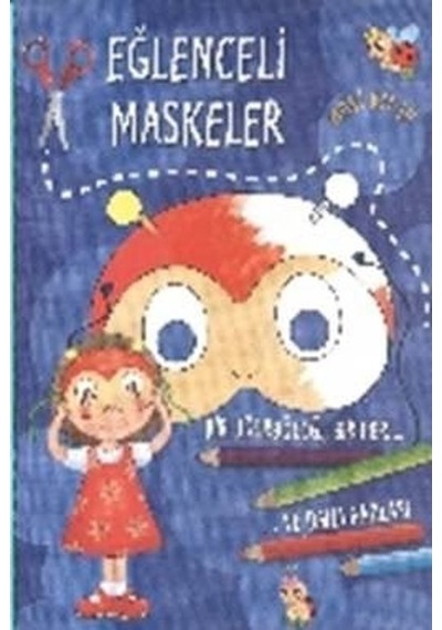 Eğlenceli Maskeler Mavi Kitap- Parıltı Yayınları