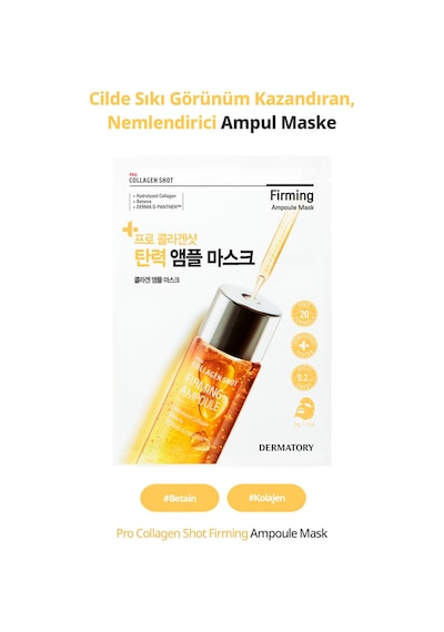 Kolajen İçeren Kırışıklık Karşıtı Ampul Maske Dermatory Pro Collagen Shot Firming Ampoule Mask