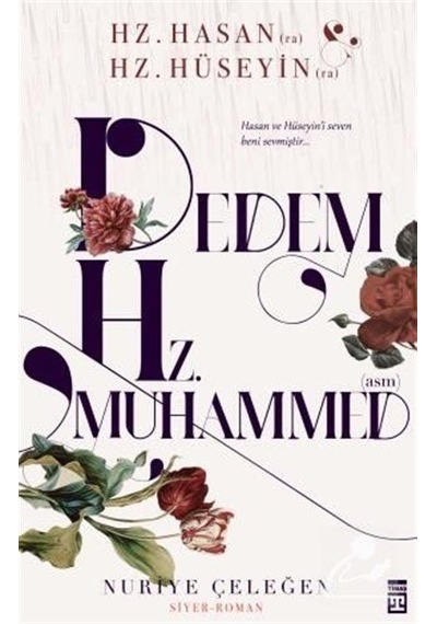 Mercankitap Dedem Hz. Muhammed Asm / Nuriye Çeleğen