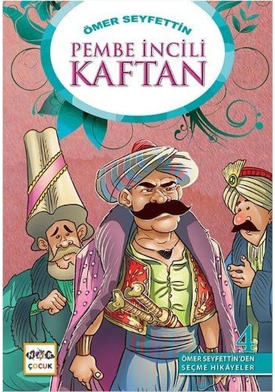 Pembe İncili Kaftan - Ömer Seyfettin - Nar Çocuk