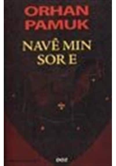 Navê Min Sor e / Orhan Pamuk