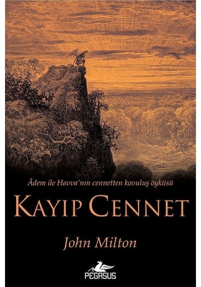 Kayıp Cennet; Adem İle Havva'Nın Cennetten Kovuluş Öyküsü
