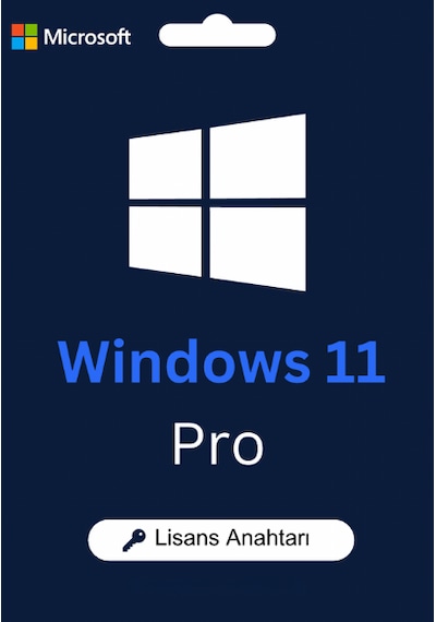 Windows 11 Pro Dijital Lisans Anahtarı