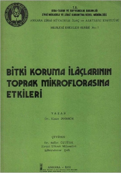 Bitki Koruma İlaçlarının Toprak Mikroflorasına Etkileri - Dr.klaus Domsch