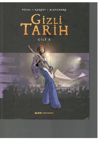 Gizli Tarih-Cilt 5 - Pecau -  Kordey - Alfa Yayıncılık