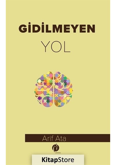 Gidilmeyen Yol - Arif Ata - Herdem Kitap