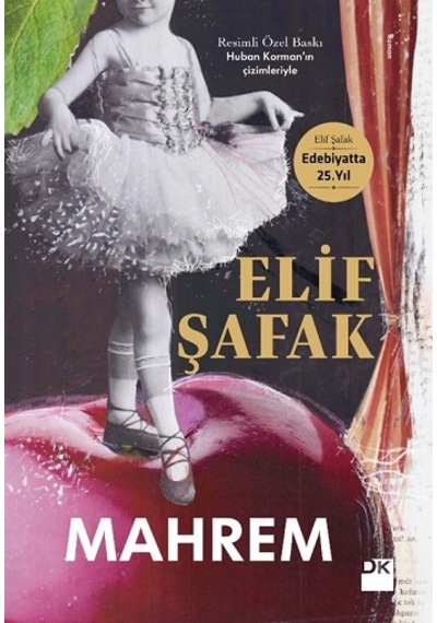 Mahrem-Resimli Özel Baskı - Elif Şafak - Doğan Kitap