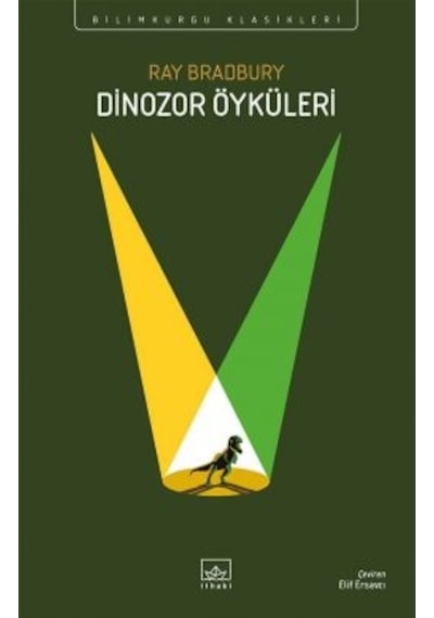 Dinozor Öyküleri + Karahindiba Şarabı