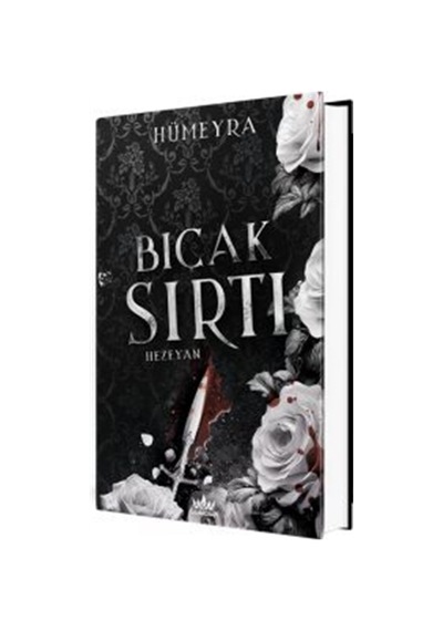 Bıçak Sırtı 2: Hezeyan Ciltli / Hümeyra