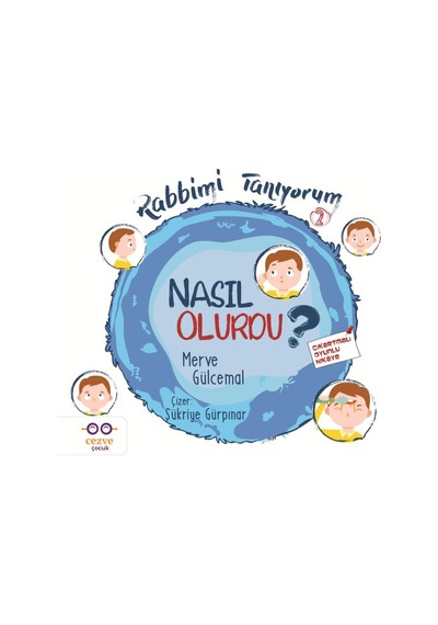 Nasıl Olurdu - Rabbimi Tanıyorum 2