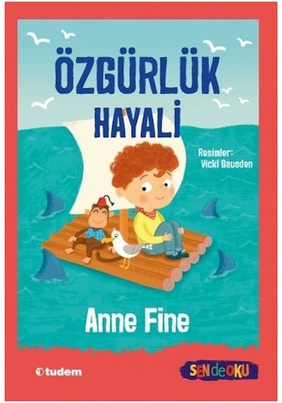 Özgürlük Hayali - Sen de Oku - Mehmet Orhan - Tudem Yayınları