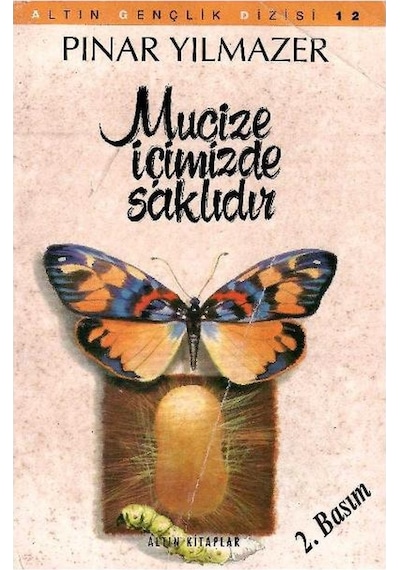 Mucize İçimizde Saklıdır - Pınar Yılmazer