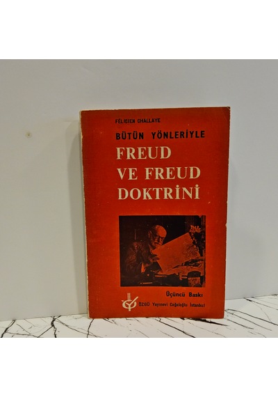 Bütün Yönleriyle Freud Ve Freud Doktrini