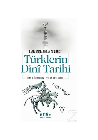Türklerin Dini Tarihi Başlangıçlarından Günümüze/Harun