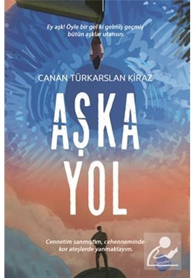 Mercankitap- Aşka Yol / Canan Türkarslan Kiraz