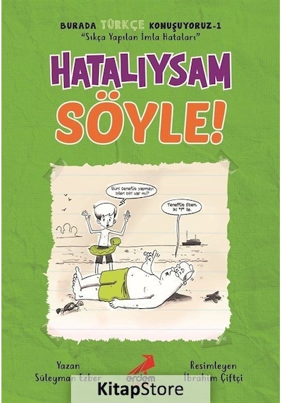 Hatalıysam Söyle - Burada Türkçe Konuşuyoruz 1 - Süleyman Ezber - Erdem Çocuk