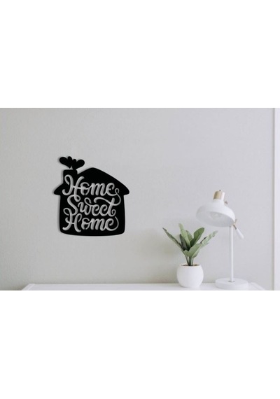 Home Sweet Home Ev-duvar Yazısı