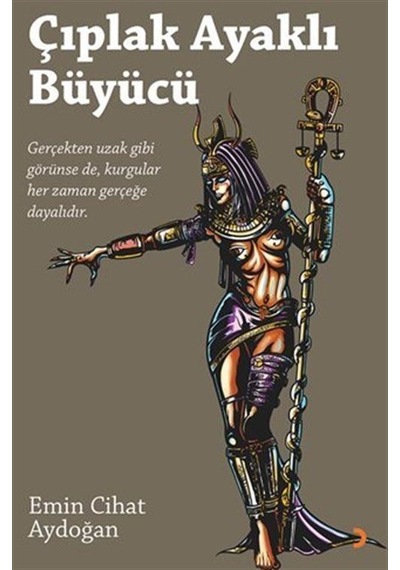 Çıplak Ayaklı Büyücü - Emin Cihat Aydoğan - Cinius