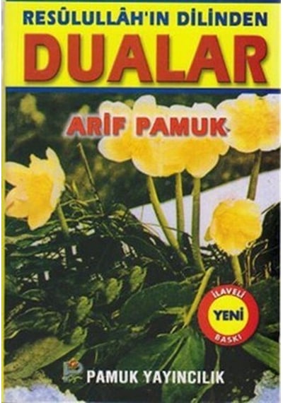 Resulullah'ın Dilinden Dualar (Dua-151)