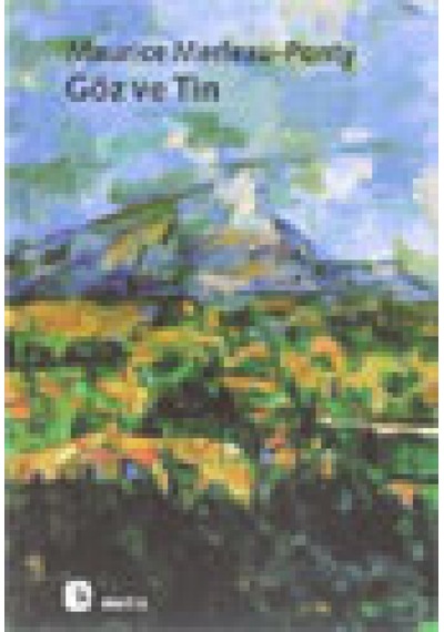 Göz ve Tin - Maurice Merleau- Ponty - Metis Yayınları