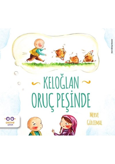Keloğlan Oruç Peşinde