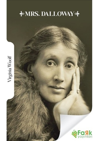 Mrs. Dalloway - Fark Yayınları - Virginia Woolf