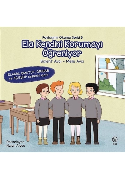 Ela Kendini Korumayı Öğreniyor - Bülent Avcı - Sia