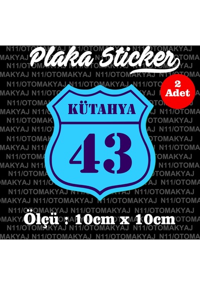 43 Kütahya Plaka İl Şehir Sticker 2 Adet Sticker Ölçü : 10cm x 10