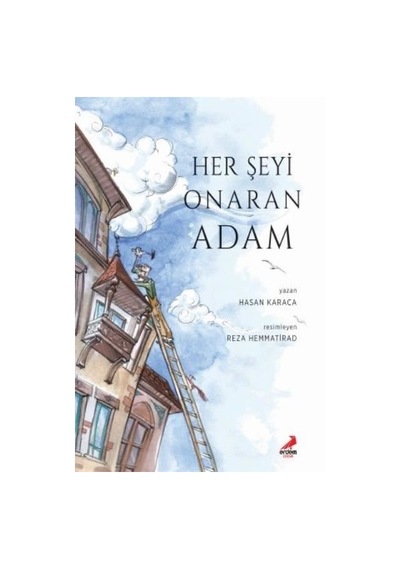 Her Şeyi Onaran Adam - Hasan Karacan - Erdem Çocuk