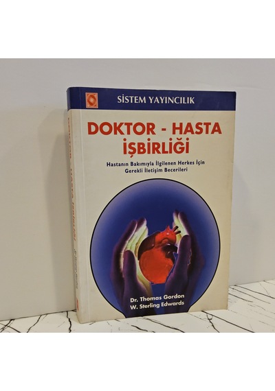 Doktor- Hasta İşbirliği -hastanın Bakımıyla İlgilenen Herkes İçin Gerekli İletişim Becerileri