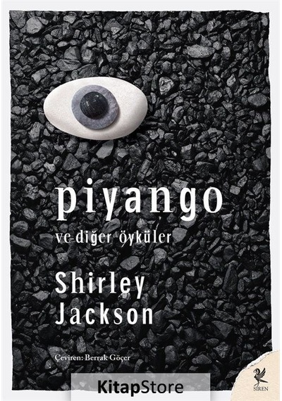 Piyango ve Diğer Öyküler - Shirley Jackson - Siren Yayınları