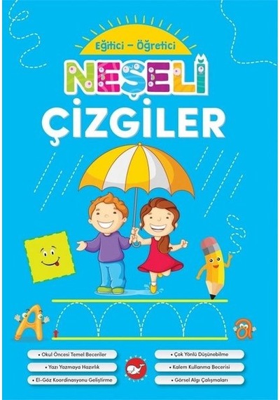 Neşeli Çizgiler-Eğitici Öğretici- Beyaz Balina Yayınları